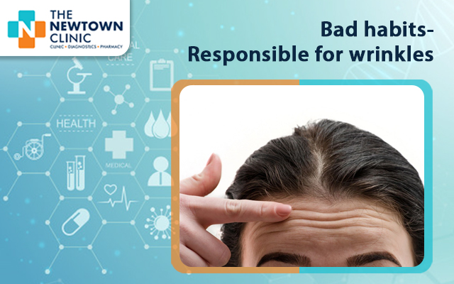 Bad Habits- Responsible for Wrinkles: By Skin Specialist