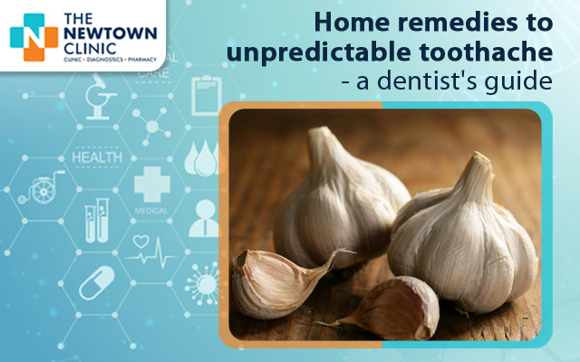 Home remedies to unpredictable toothache- a dentist’s guide